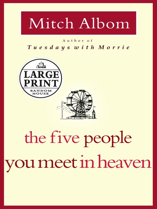 Title details for The Five People You Meet in Heaven by Mitch Albom - Available